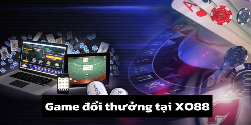 game đổi thưởng xo88